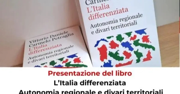All'Unical la presentazione del libro "L’Italia Differenziata - Autonomia regionale e divari territoriali" images All'Unical la presentazione del libro "L’Italia Differenziata - Autonomia regionale e divari territoriali"