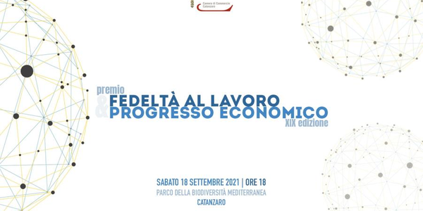 images “Fedeltà al lavoro e Progresso economico”, sabato le premiazioni della Camera di Commercio di Catanzaro